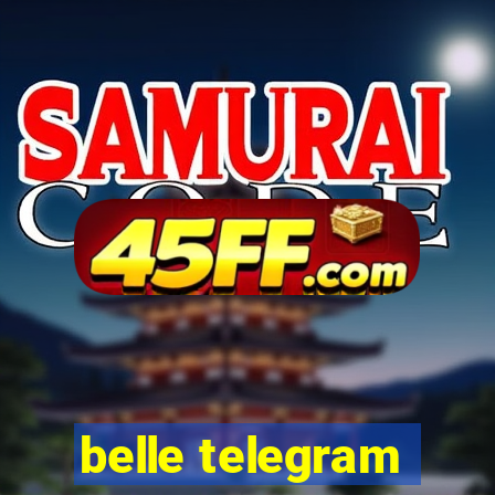 belle telegram